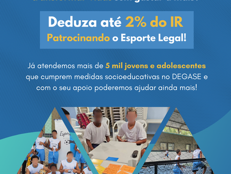 Patrocine nosso projeto social e deduza até 2% do Imposto de renda devido!