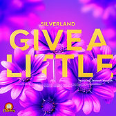 Silverland - Give A Little cover.jpg