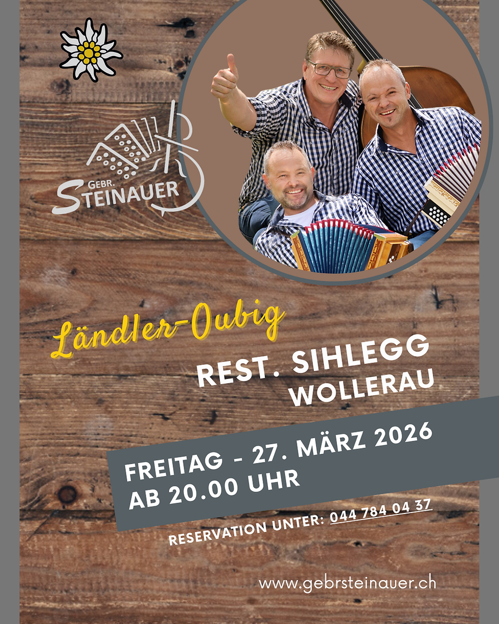 Rest. Sihlegg, Wollerau / Ländler-Oubig