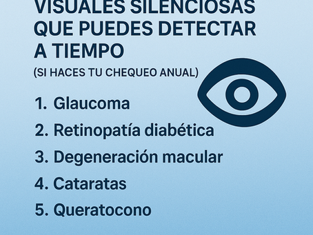 Enfermedades oculares silenciosas