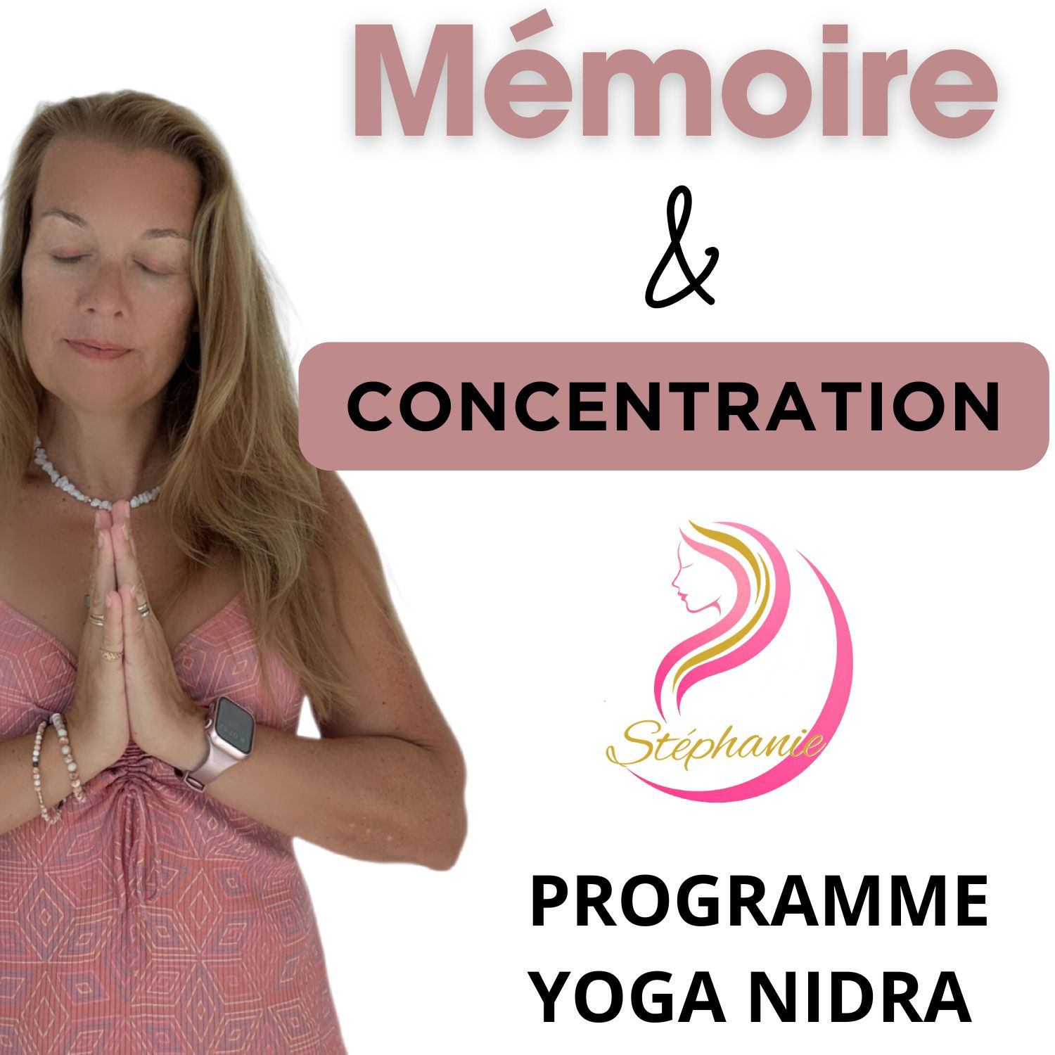 Mémoire & Concentration - Programme Yoga Nidra (3 jours)