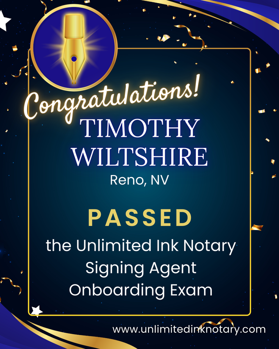 Timothy Wiltshire, Notary public, Reno Nevada, Passed Unlimited Ink Notary's Onboarding Exam