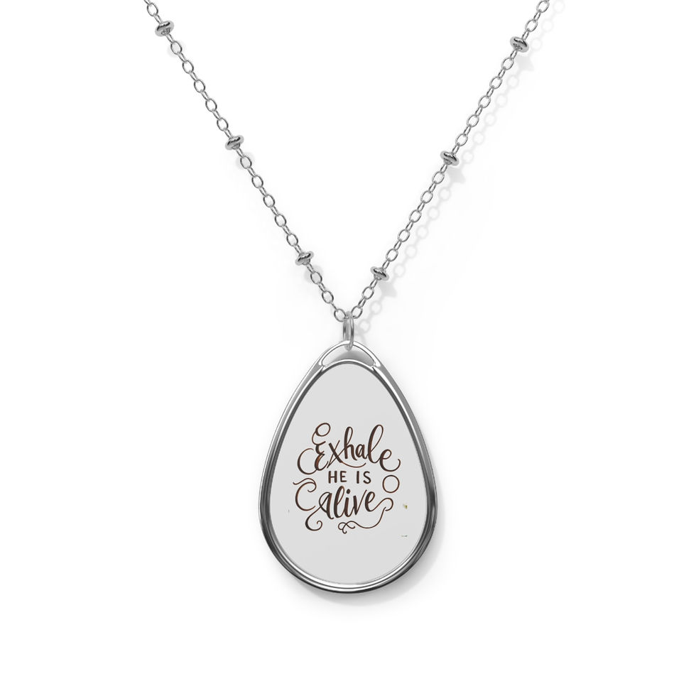 Exhale He is Alive Oval Necklace - Inspirational Jewelry of Faith and Hope