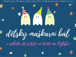 Maškarní bál pro děti (20.2.2021 v 14:00 na Fojtství)