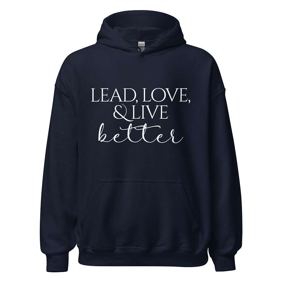 Thumbnail: LEAD, LOVE, LIVE Hoodie