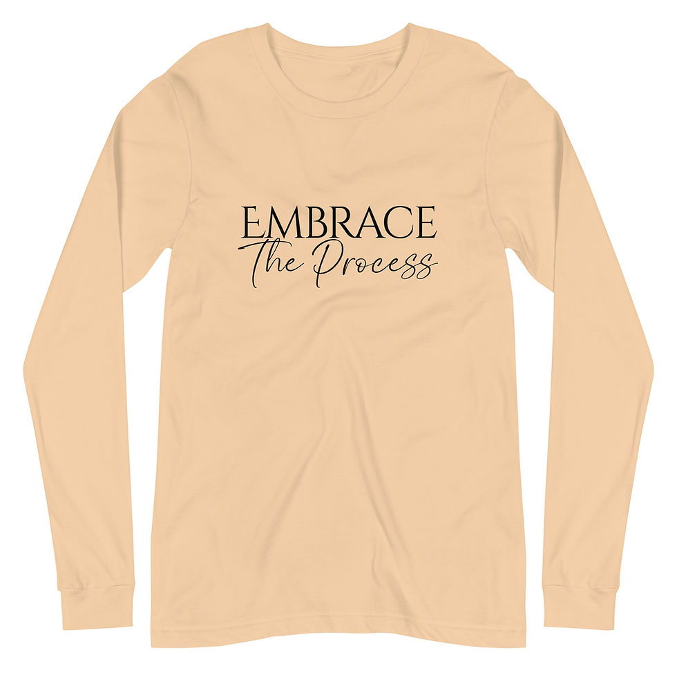 Thumbnail: EMBRACE THE PROCESS Long Sleeve Tee
