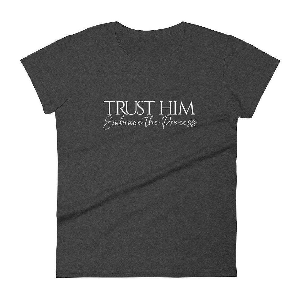 Thumbnail: TRUST HIM | Embrace the Process - Women's short sleeve t-shirt