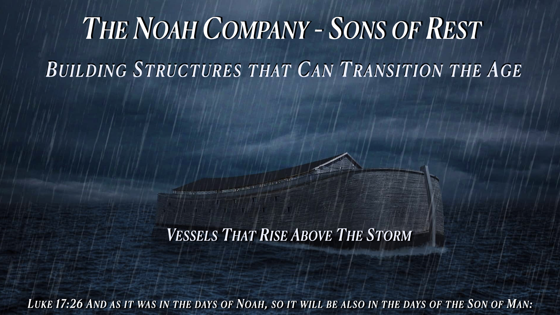 The Noah Company- Sons of Rest