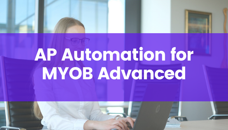 Ocerra AP Automation for MYOB Advanced