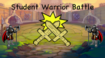Student Warrior Battle