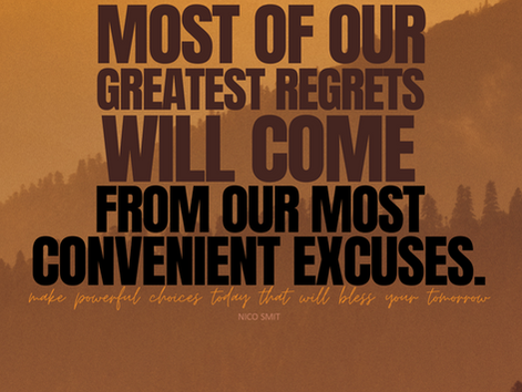 NO MORE REGRETS! An encouragement by Nico Smit
