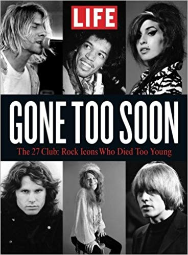 the 27 club, dying too young, how to live a full life, how to have a meaningful life