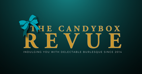 The Candybox Revue Announces 2025 SEASON