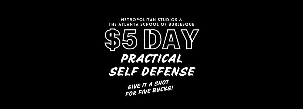 five dollar day - practical self defense