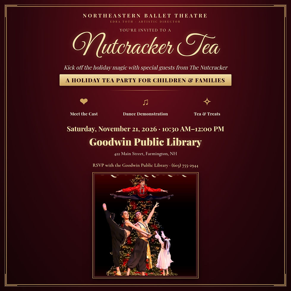 Northeastern Ballet Theatre Hosts a Nutcracker Tea in Farmington, NH