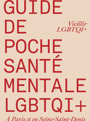GUIDE DE POCHE SANTÉ MENTALE LGBTQI+ (Seniors LGBTQI+)