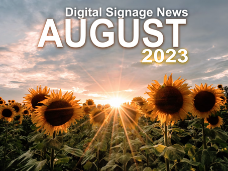 Digital Signage Day, OOH “Hotter Than Ever,” and more!