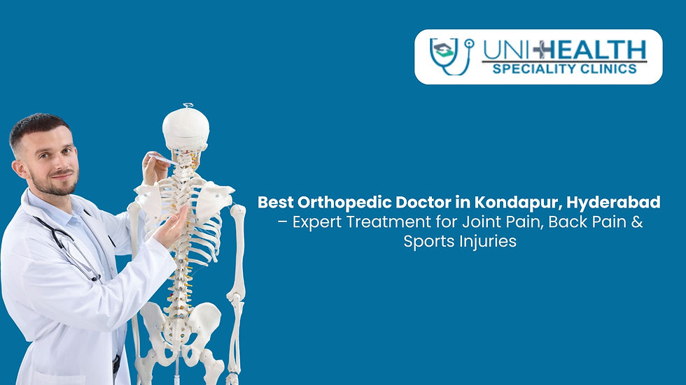 Best Orthopedic Doctor in Kondapur, Hyderabad – Expert Treatment for Joint Pain, Back Pain & Sports Injuries
