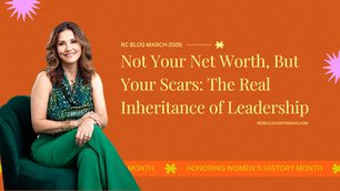 Not Your Net Worth, But Your Scars: The Real Inheritance of Leadership