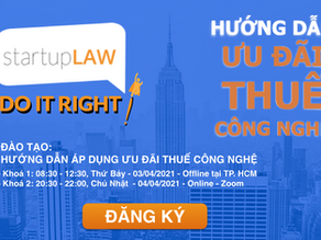 Khóa học Hướng dẫn áp dụng ưu đãi thuế cho công ty công nghệ