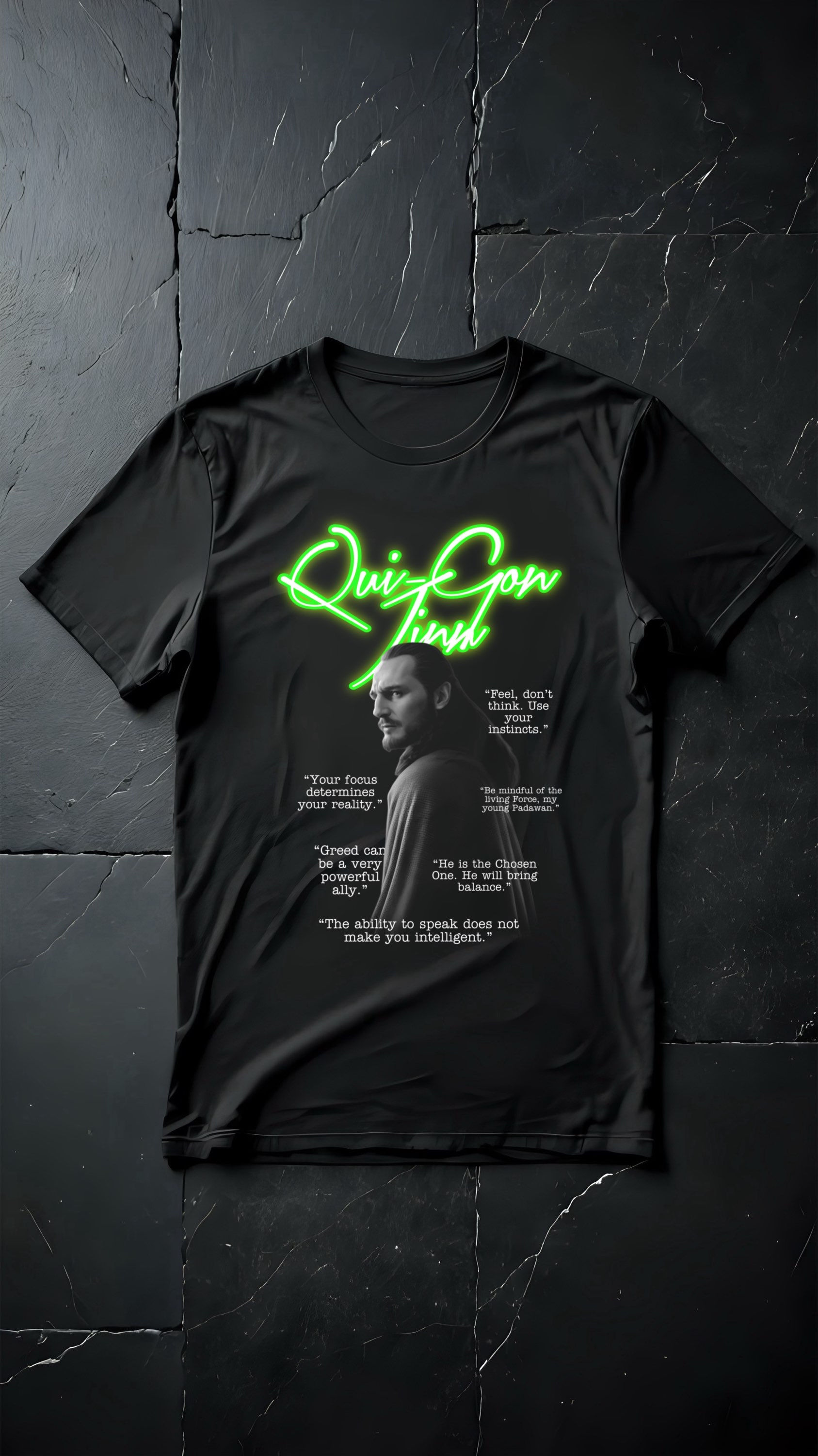 QuiGon Quotes T-Shirt