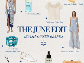June Favourites - Jewish-Owned Brands