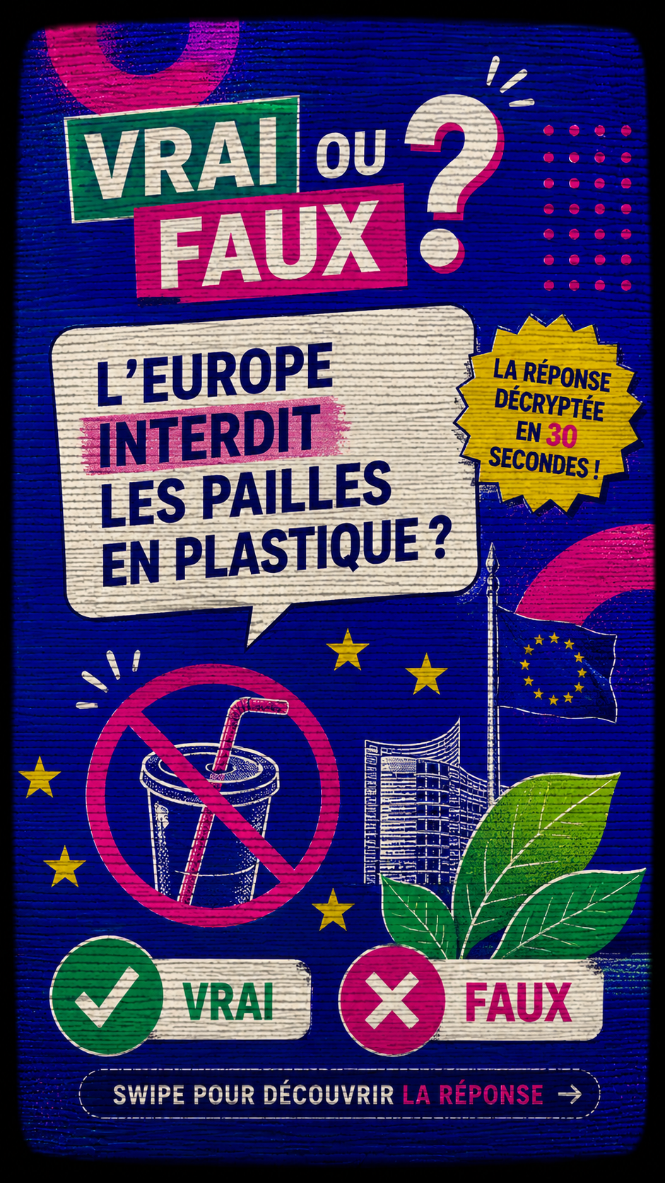 L'Europe interdit les pailles en plastiques ?
