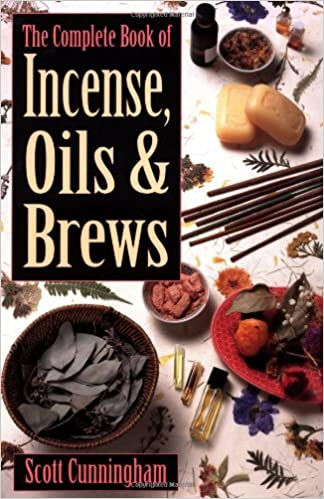 The Complete Book of Incense, Oils and Brews | By Scott Cunningham