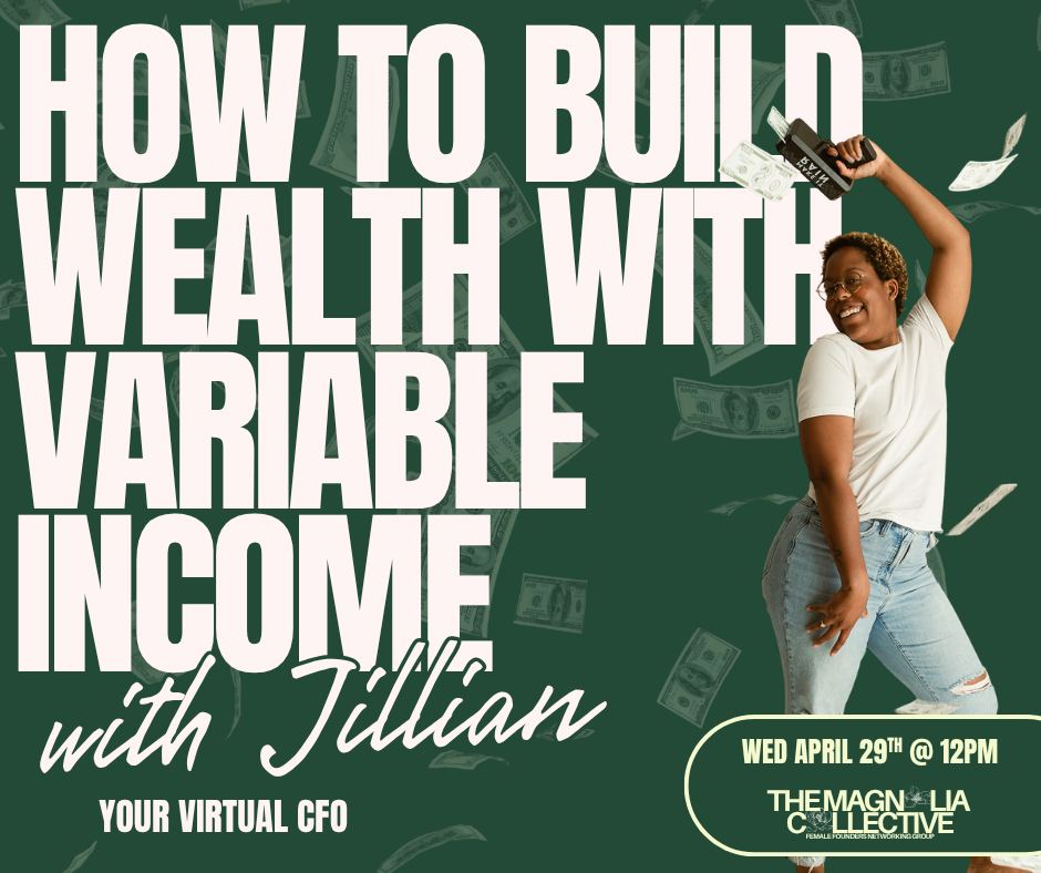 How to Build Wealth with Variable Income with Jillian Todd