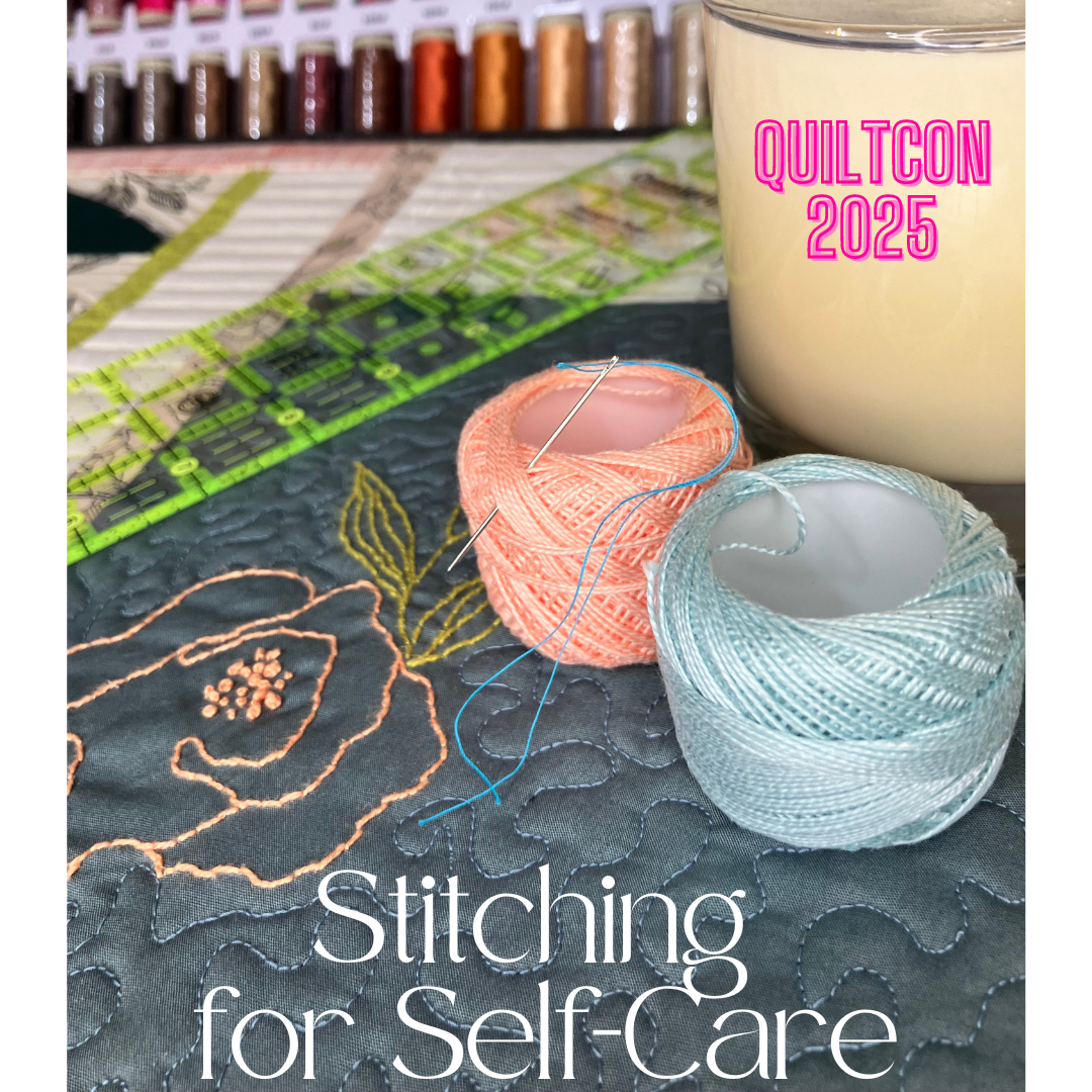 QuiltCon Kit- Stitching for Self-Care