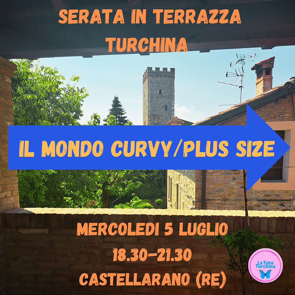 SERATA IN TERRAZZA- MONDO CURVY