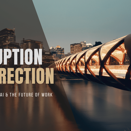 Blog Title: From Disruption to Direction
