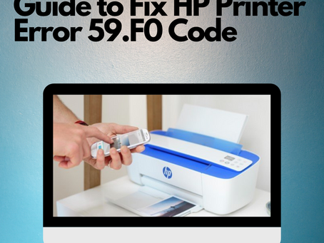 Guide to Fix HP Printer Error 59.F0 Code