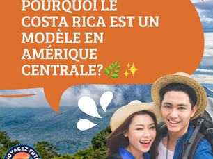 Pourquoi le Costa Rica est un modèle en Amérique centrale?🌿✨