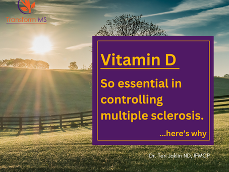 Multiple Sclerosis and Vitamin D; Simple and Essential