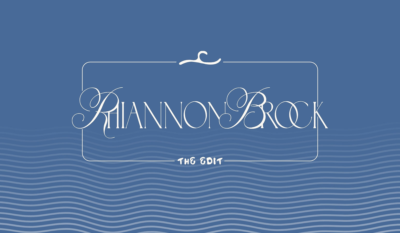 Creative director and brand strategist case study for Rhiannon Brock, The Edit, showcasing an elevated personal brand identity for a stylist.