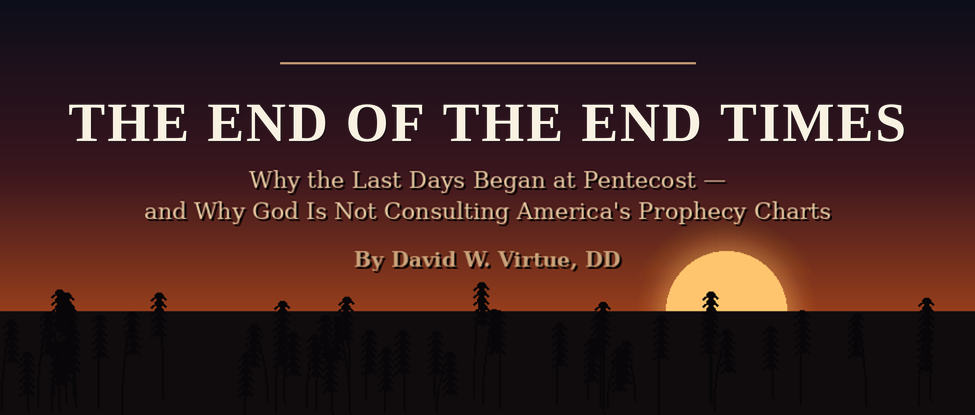 The End of the End Times