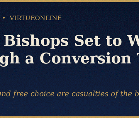 C of E Bishops Set to Wave Through a Conversion Therapy Ban That Tramples Free Speech and Free Choice