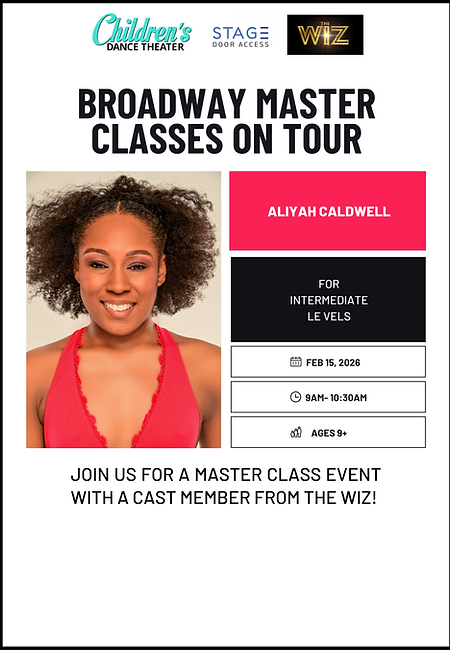JOIN US FOR A MASTER CLASS EVENT WITH A CAST MEMBER FROM THE WIZ! (1).png
