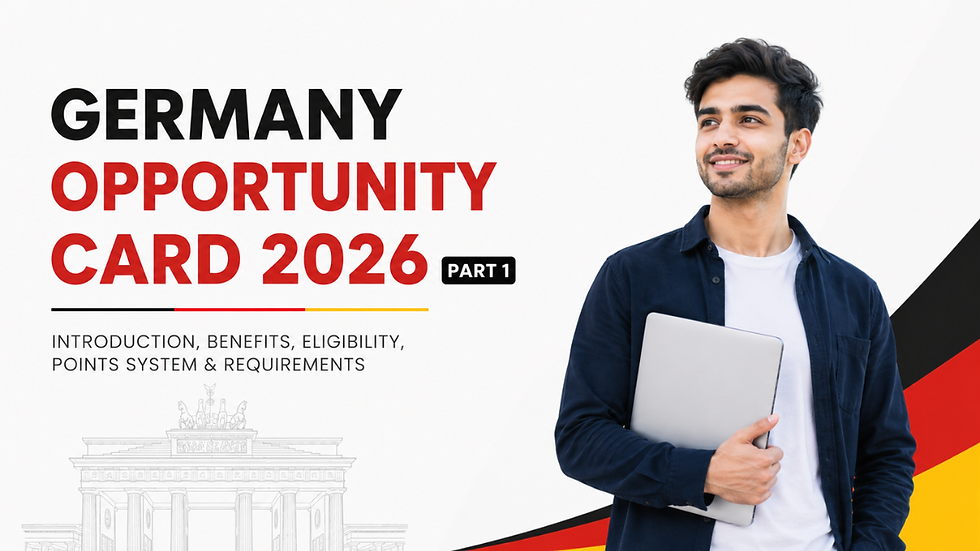 Germany Opportunity Card 2026: Introduction, Benefits, Eligibility, Points System & Requirements