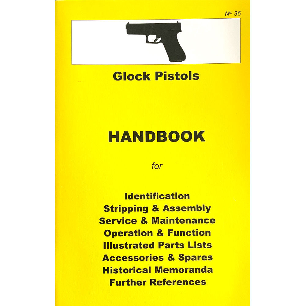 Glock Pistols Handbook, Ian Skennerton