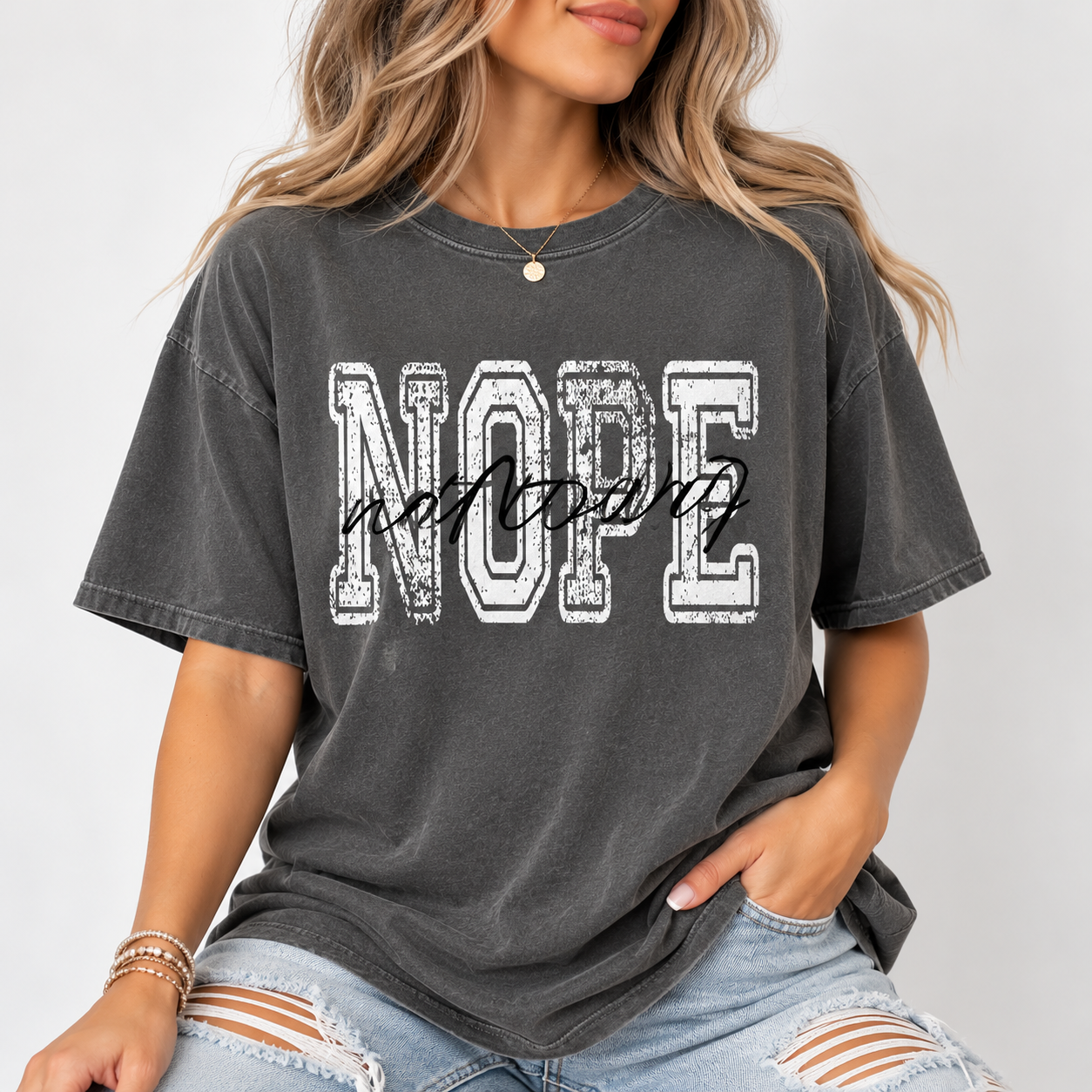NOPE NOT TODAY DTF TRANSFER