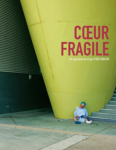 Coeur fragile Fred affiche.jpeg