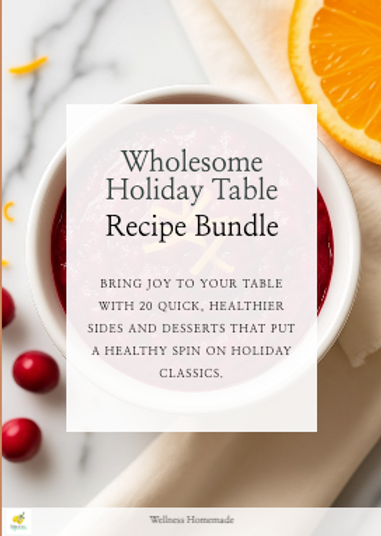wholesome holiday table recipe bundle
