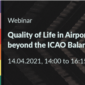 WEBINAR: Quality of Life in Airport Communities beyond the ICAO Balanced Approach 