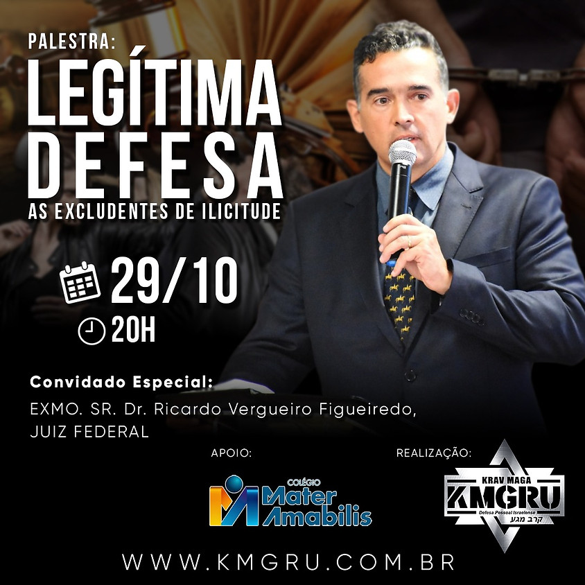 Palestra Legítima Defesa e as Excludentes de Ilicitude