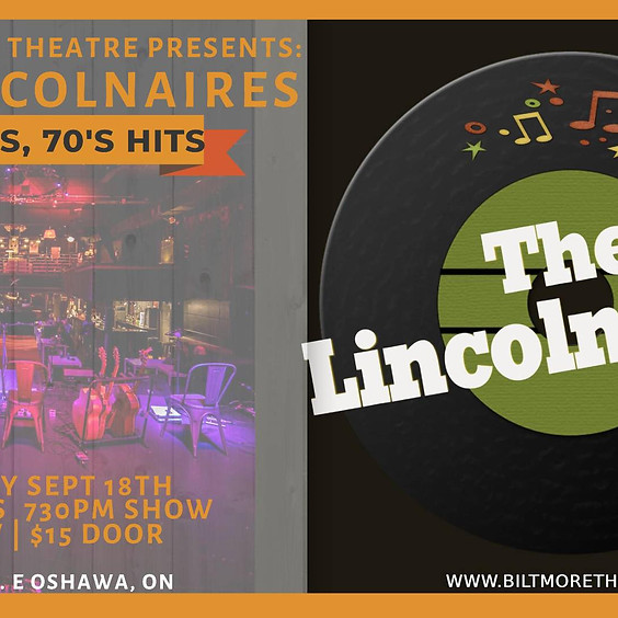 The Biltmore Theatre Present: The Lincolnaires