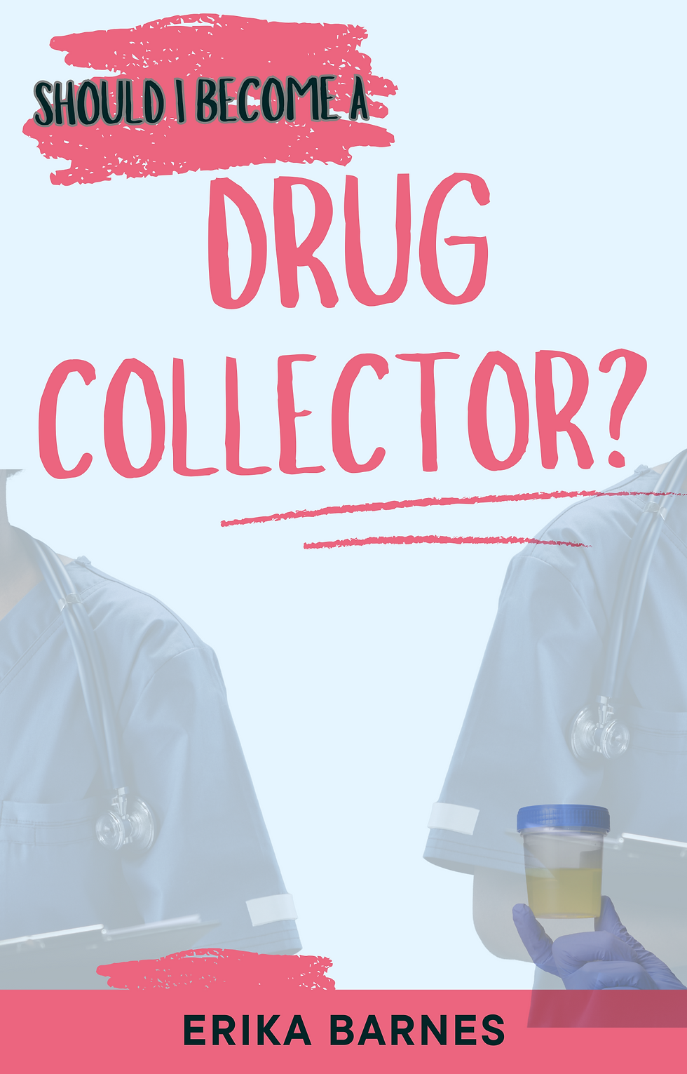 Should I Become a Drug Collector Ebook