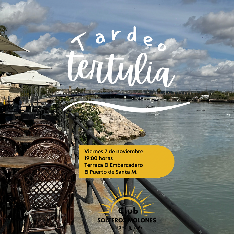 TARDEO TERTULIA Y RISAS