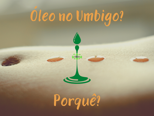 Óleo no umbrigo!